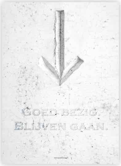 Goed bezig, blijven gaan ■ Poster