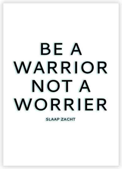 Be a warrior ■ Poster