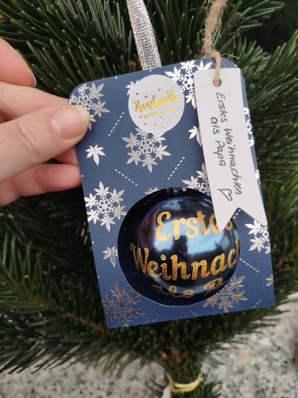 XMAS Kugel "Erstes Weihnachten als Papa"