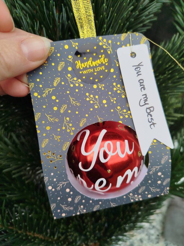 XMAS Kugel "You are my Best"