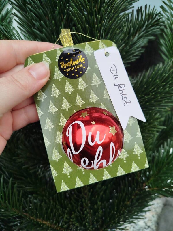 XMAS Kugel "Du fehlst"