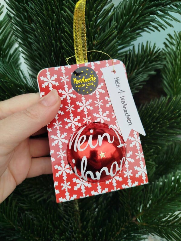 XMAS Kugel "Mein 1. Weihnachten"