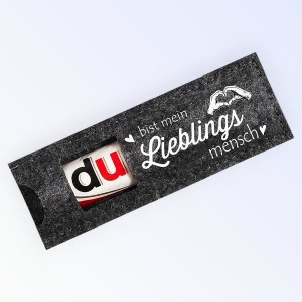 Schokoriegel Filzverpackung Lieblingsmensch grau