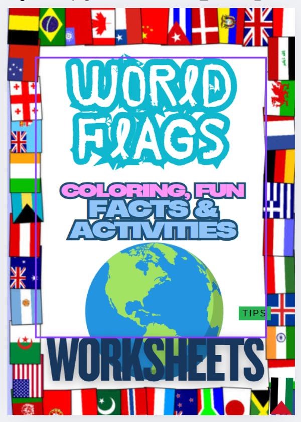 World Flag's Colouring, Fun Facts & Activities