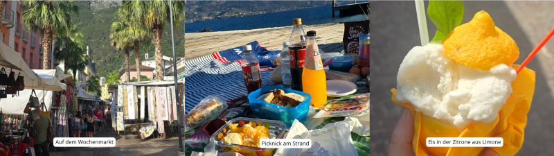 3 Bilder. Das erste ein Wochenmarkt am Gardasee, Verkaufsstände mit Tischdecken und Taschen. Das zweite Picknickdecke mit Getränken und Essen am Strand. Das dritte eine Zitrone, in sich eine Eiskugel befindet