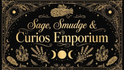 Sage, Smudge &amp; Curios Emporium