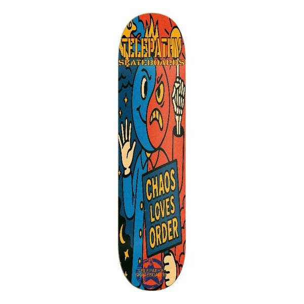 Telepathy Skateboards "Chaos Loves Order" Skate Deck