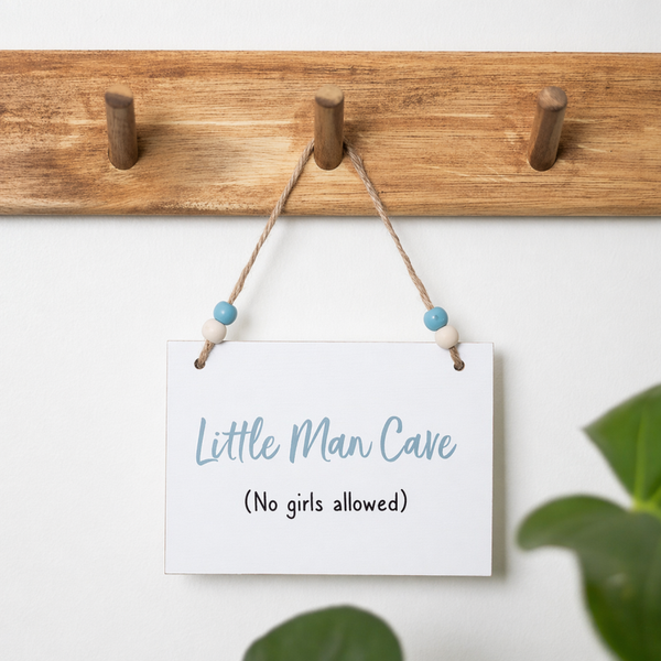 Little Man Cave Sentiment Sign