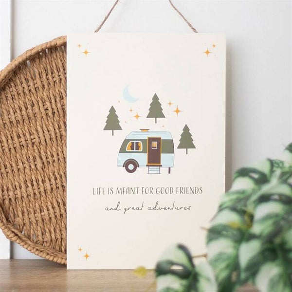 Good Friends and Great Adventures Wooden Sign