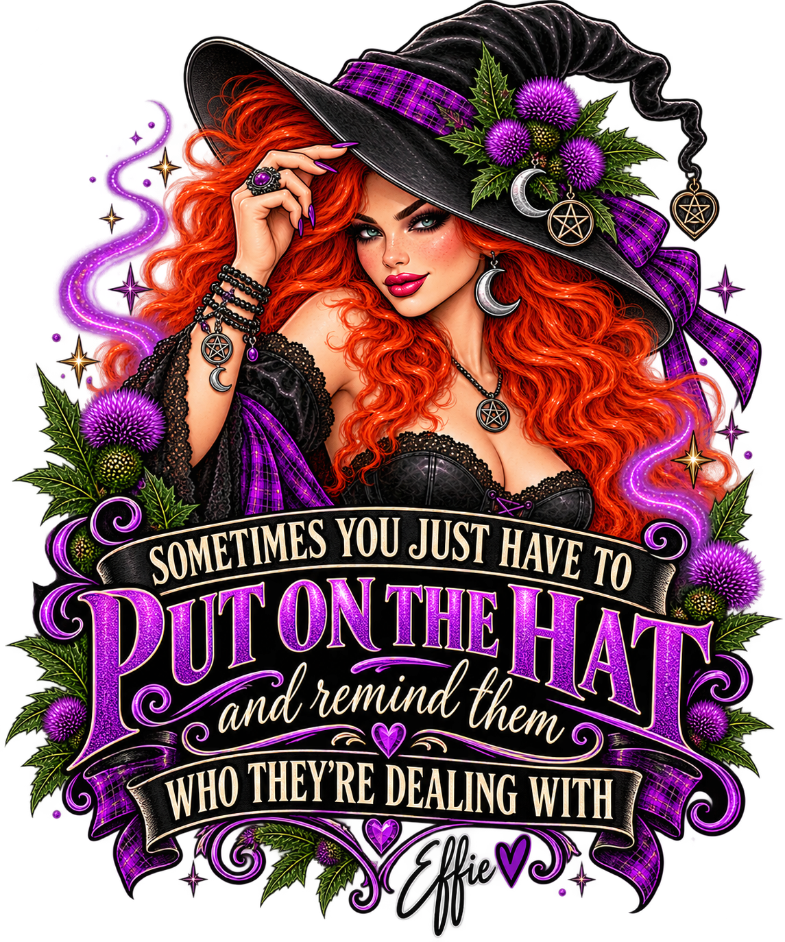 Put On the Hat – Effin’ Effie Scottish Witch Art