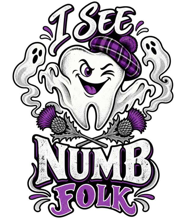 I See Numb Folk – Funny Scottish Dental Ghost