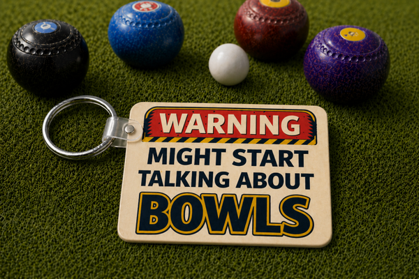Warning Might Start Talking About Bowls - Keyring