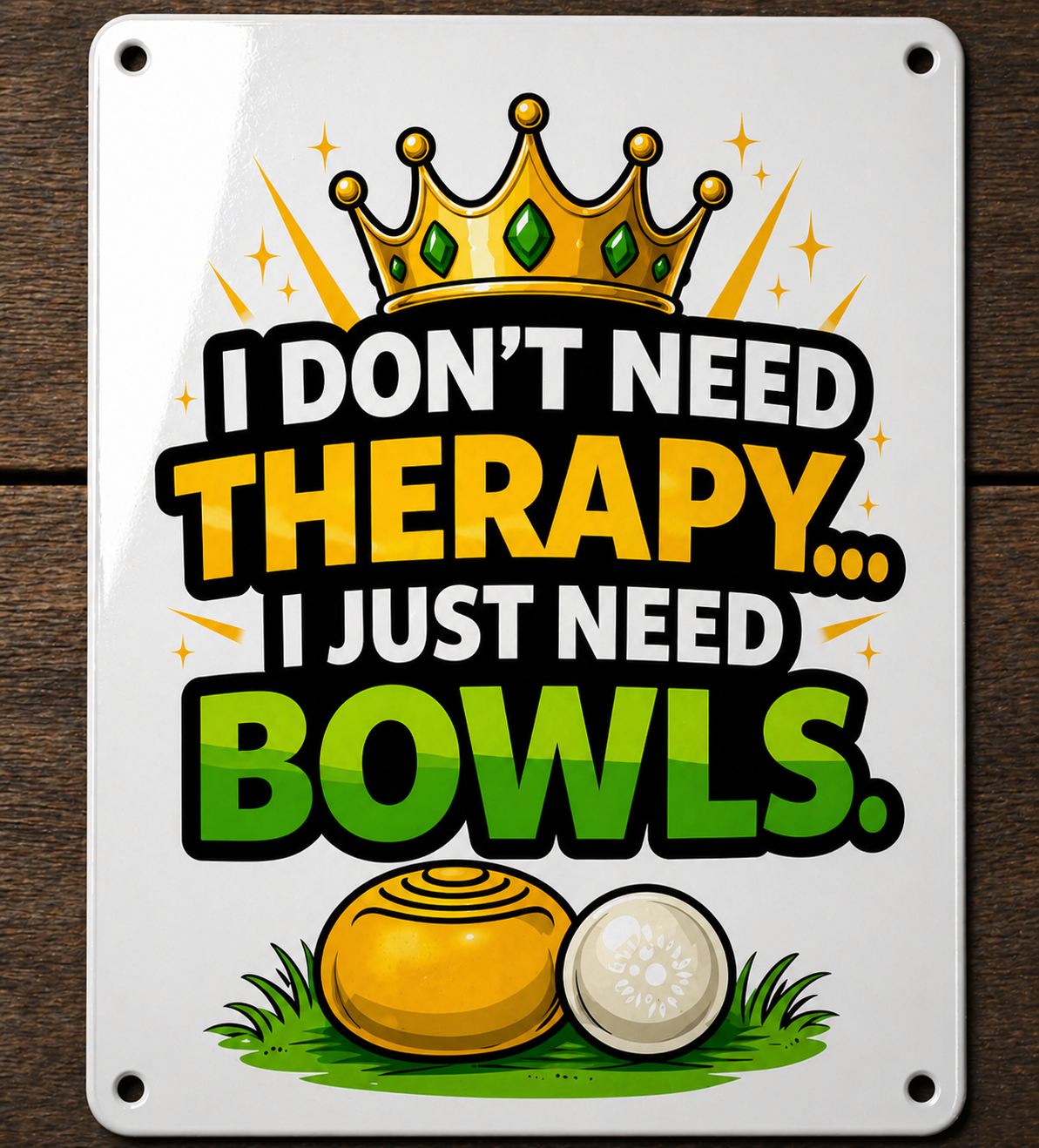 I Don't Therapy - Metal Sign