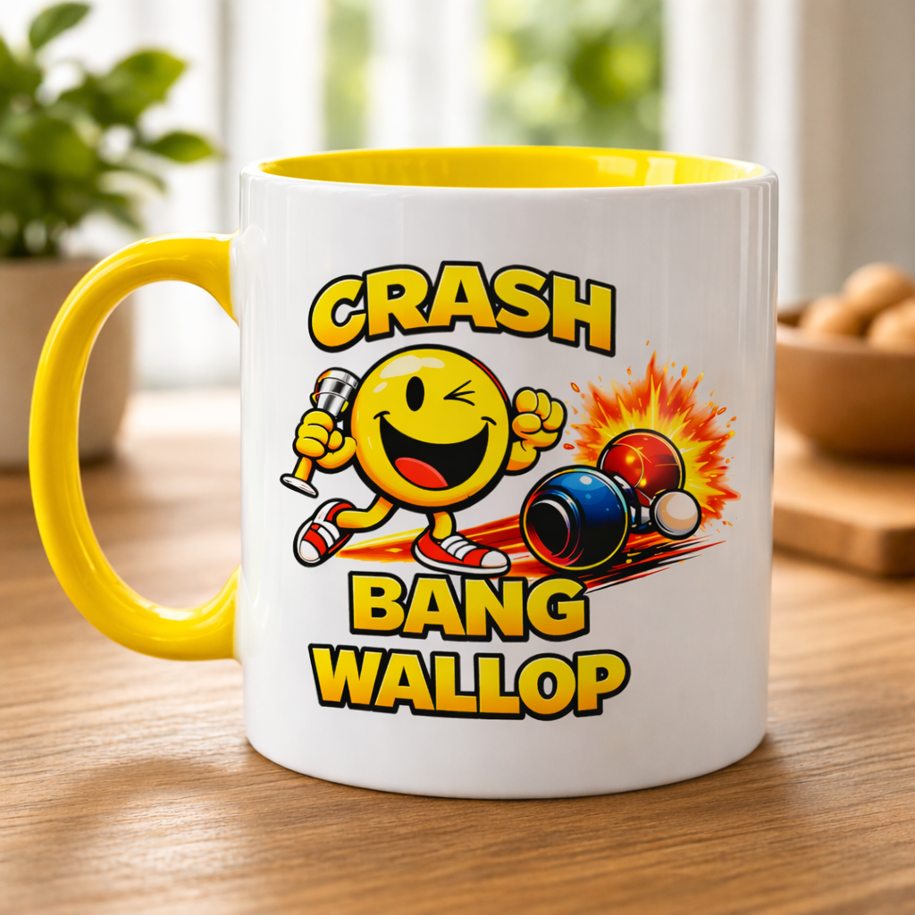 Crash, Bang, Wallop -Cup