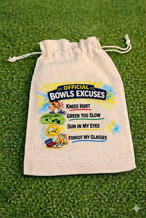 Bowls Excuses - Drawstring Bag