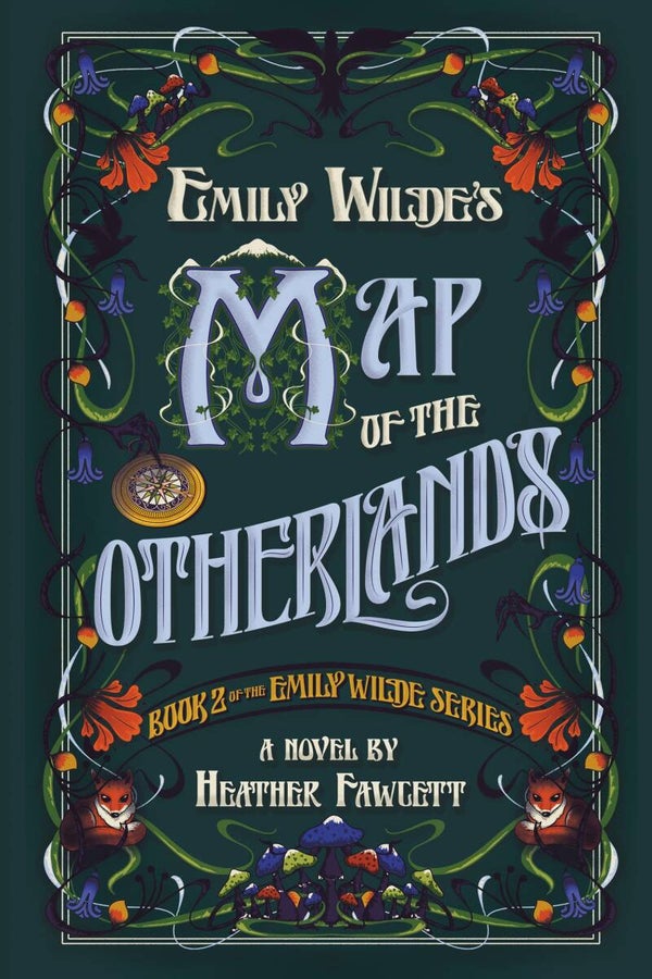 Emily Wilde's Map of the Otherlands | Heather Fawcett