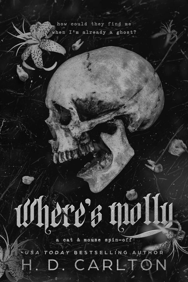 Where is Molly | H.D. Carlton