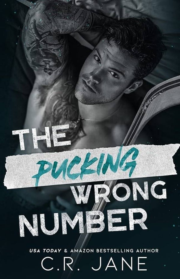 The pucking wrong number | C.R. Jane