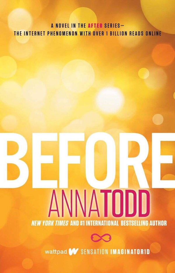 Before | Anna Todd
