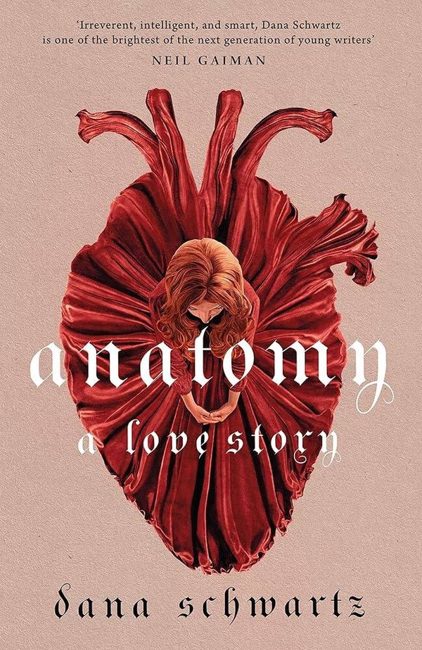 Anatomy a Love Story | Dana Schwartz