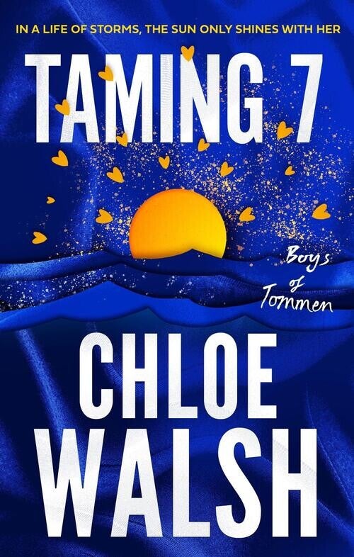 Taming 7 | Chloe Walsh