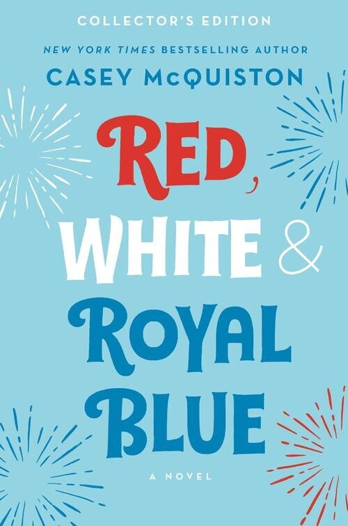 Red white royal blue | Casey McQuiston
