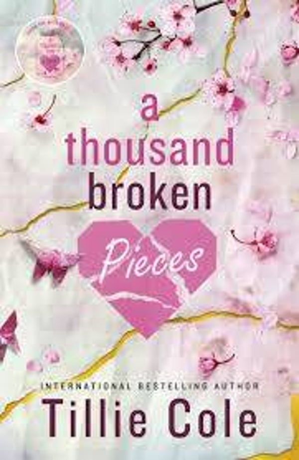 A thousand broken pieces | Tillie Cole