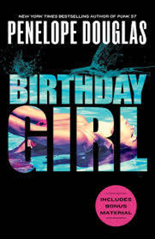 Birthday Girl | Penelope Douglas