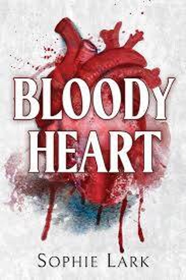 Bloody heart | Sophie Lark