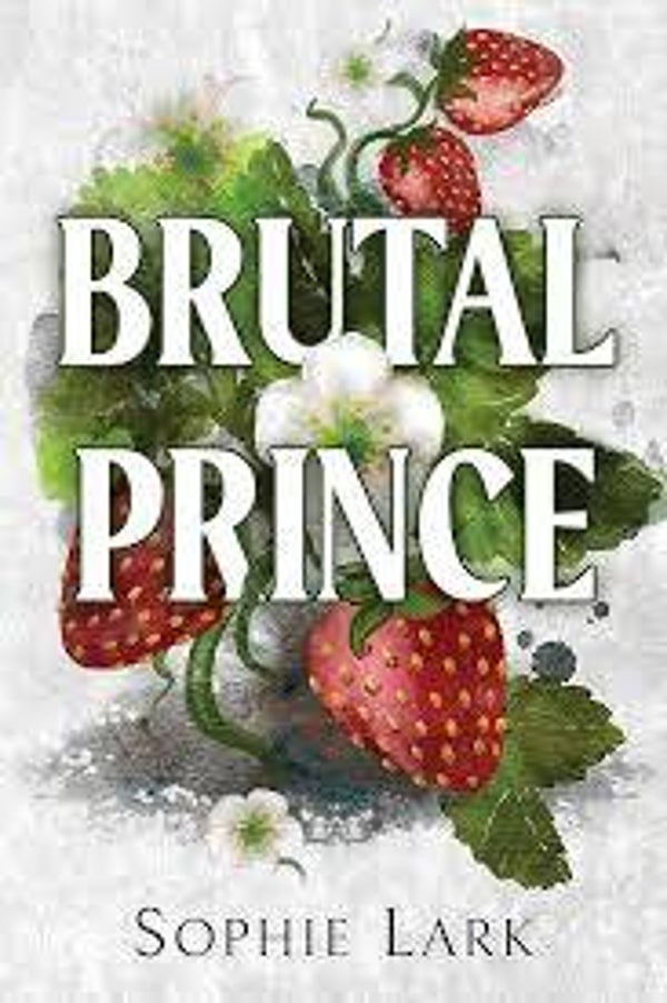 Brutal prince | Sophie Lark