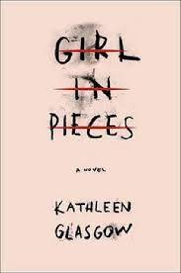 Girl in Piece | Kathleen Glasgow