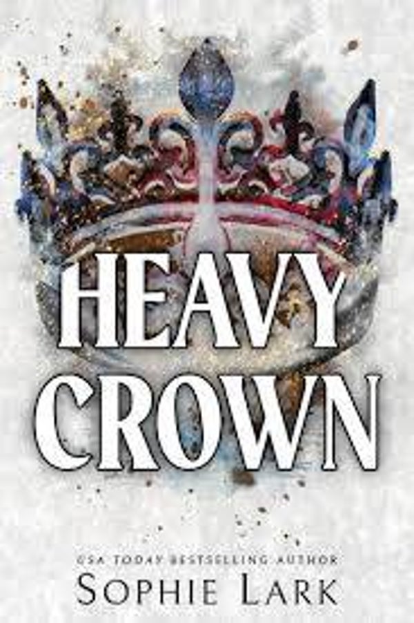 Heavy crown | Sophie Lark