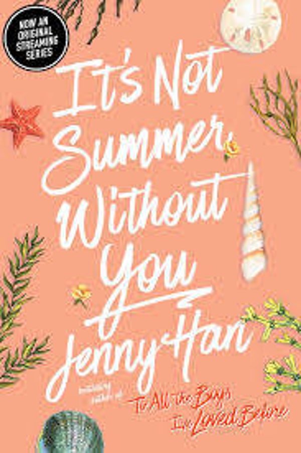 It's not summer without you | Jenny Han