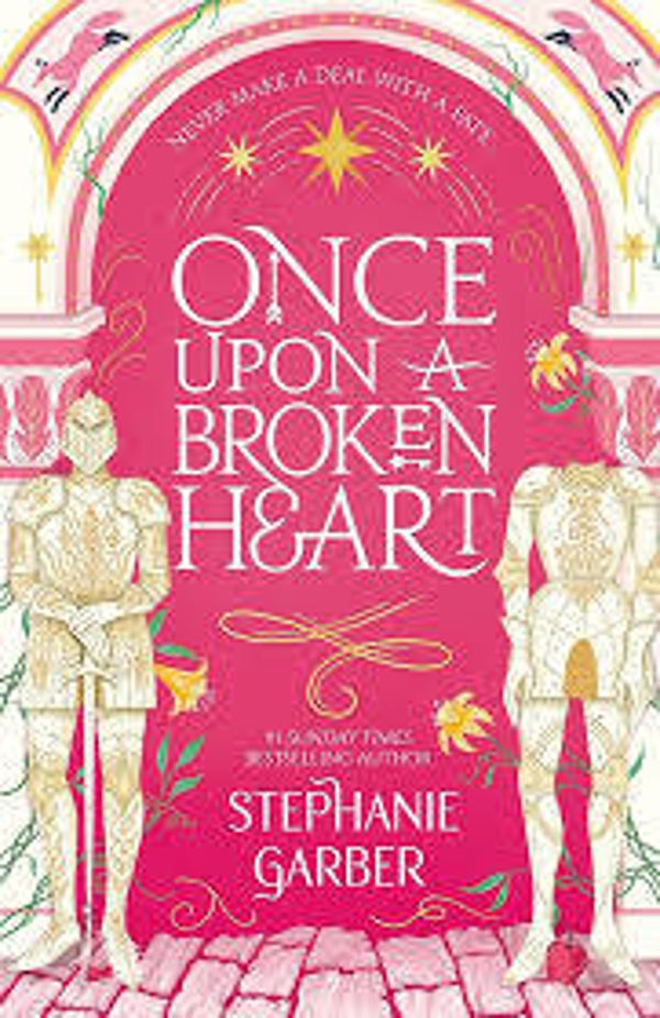 Once upon a broken heart | Stephanie Garber