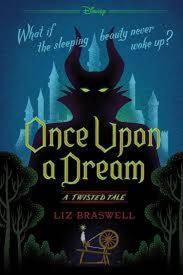 Once upon a dream | Liz Braswell