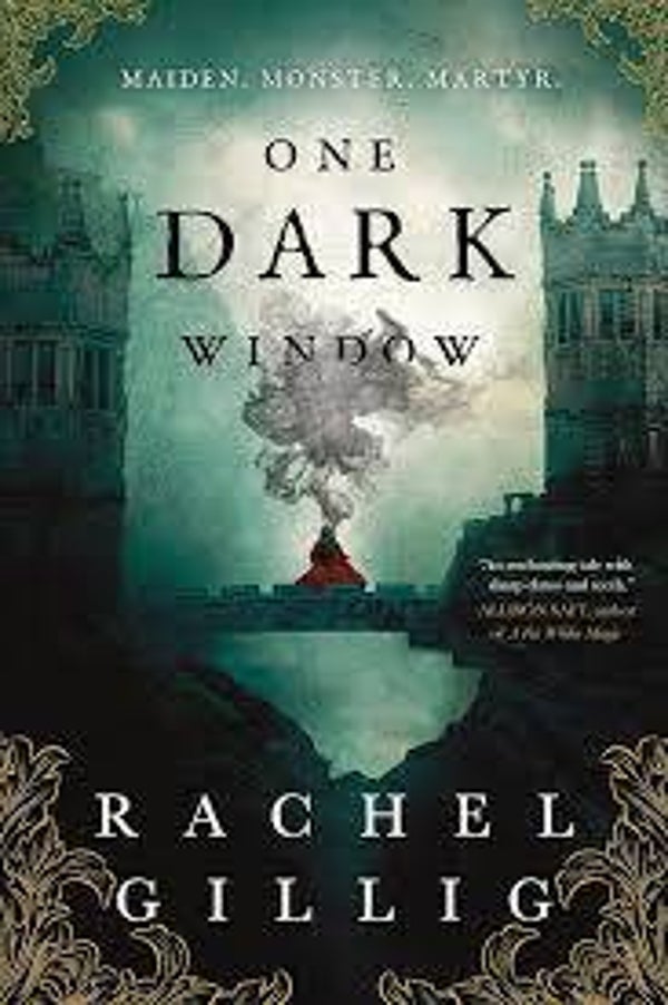 One dark window | Rachel Gillig