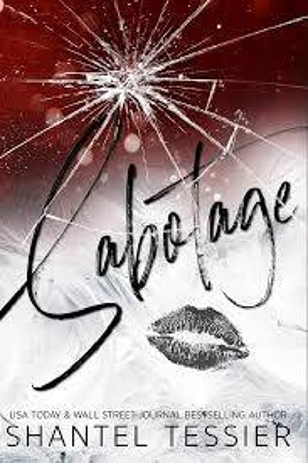 Sabotage | Shantel Tessier