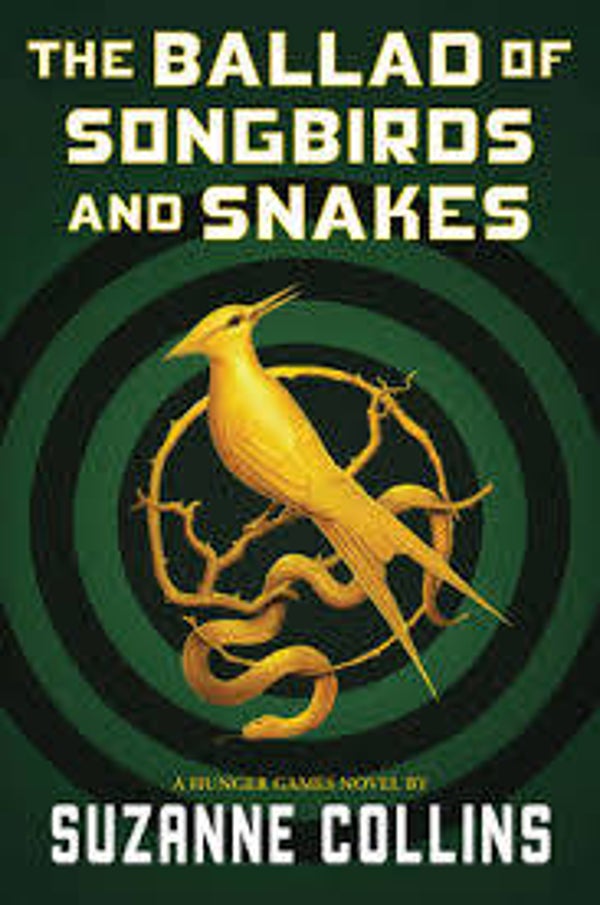 Songbirds and Snakes | Suzanne Collins