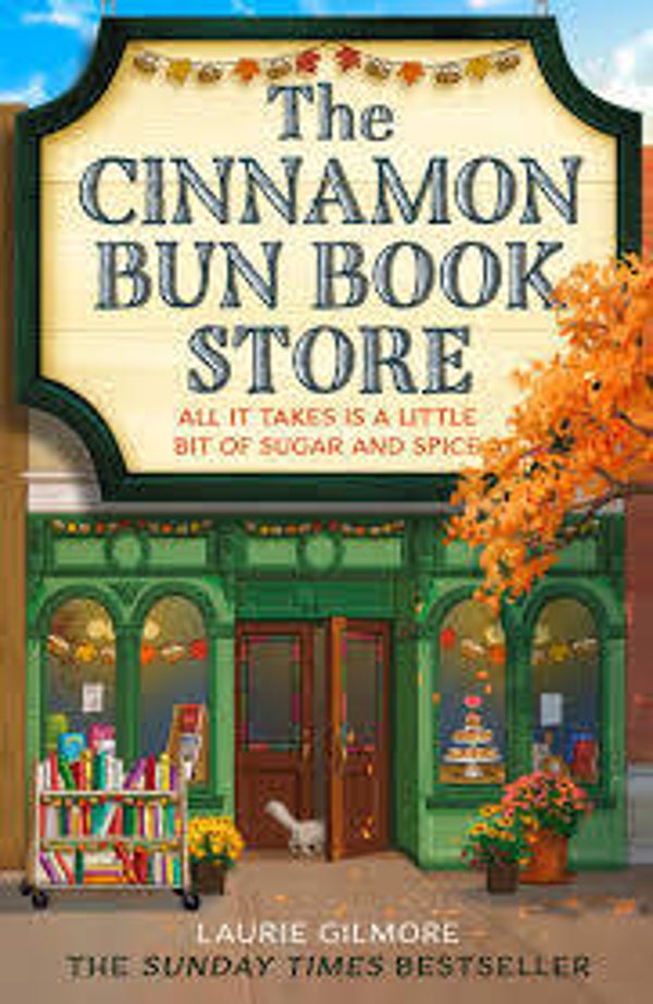 The cinnamon bun book store | Laurie Gilmore