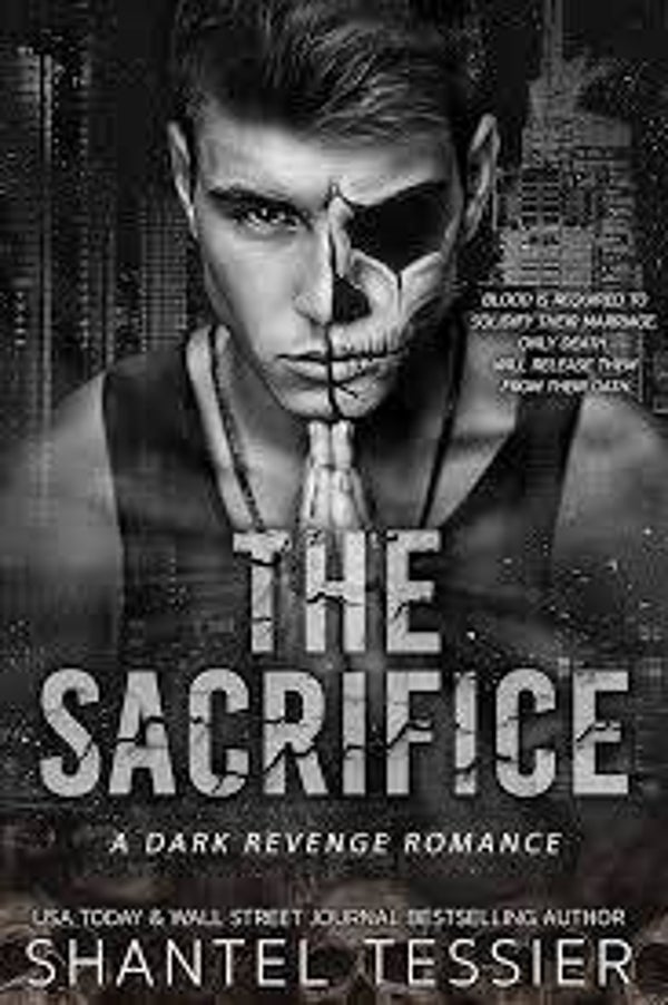 The Sacrifice | Shantel Tessier