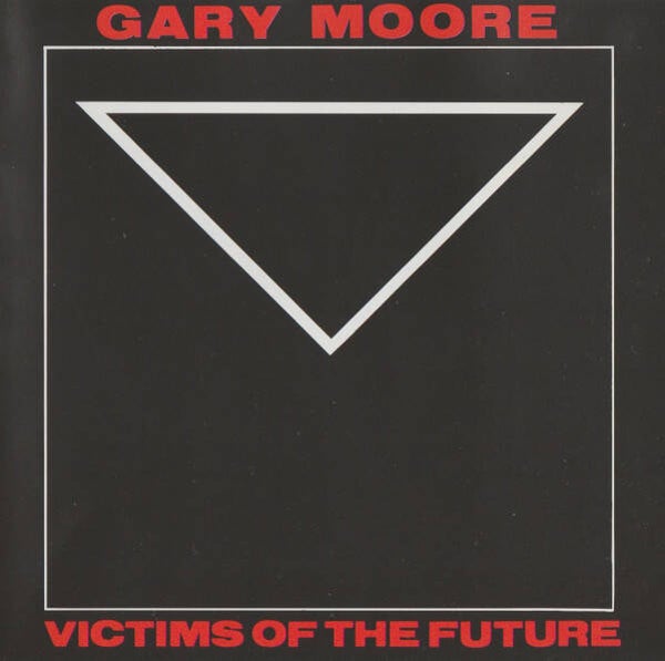 Moore, Gary - Victims of the future