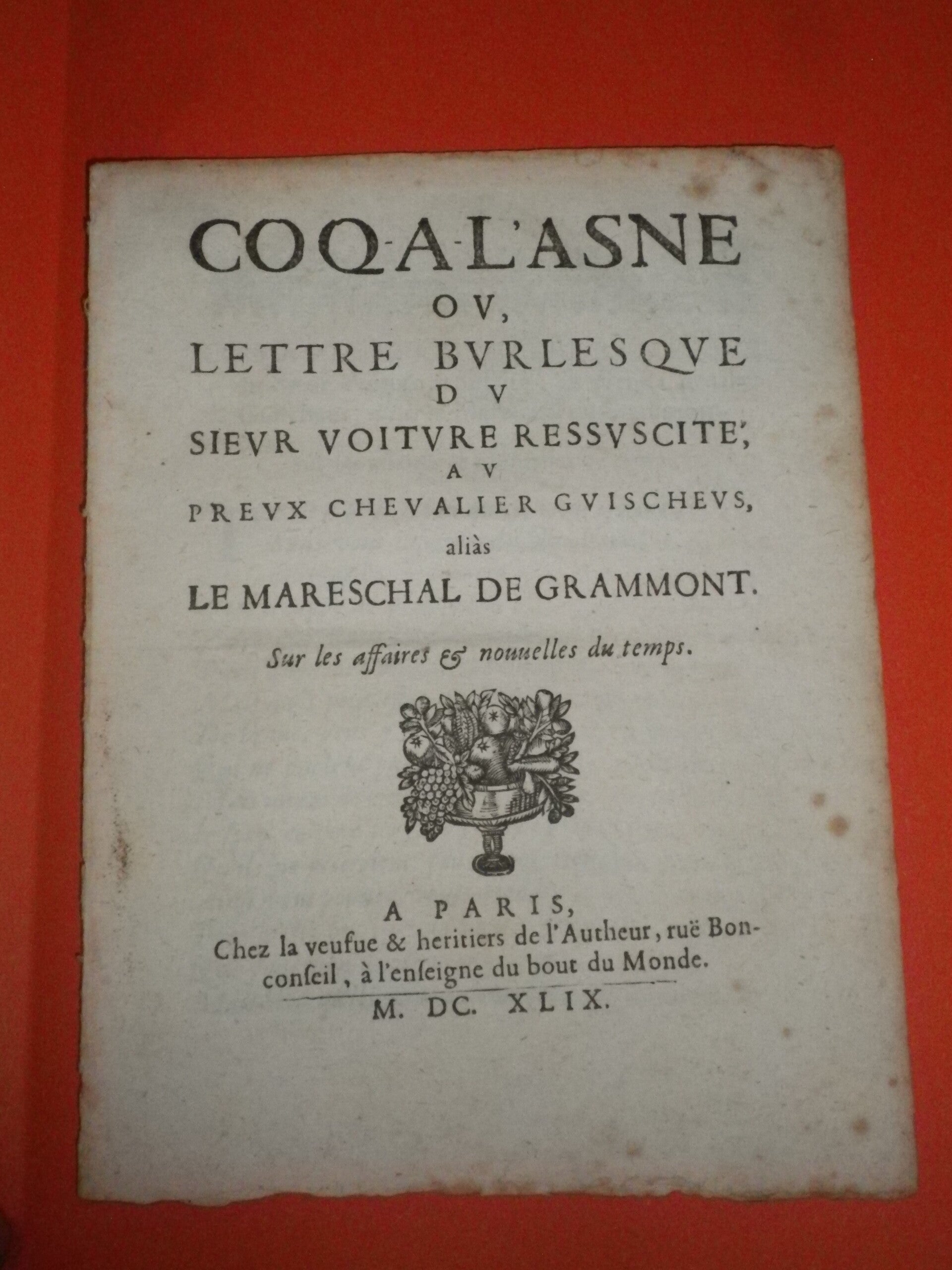 Mazarinade (1649) — Coq-à-l'asne ou Lettre burlesque du Sieur Voiture au Maréchal de Grammont | La Fronde