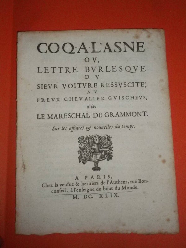 Mazarinade (1649) — Coq-à-l'asne ou Lettre burlesque du Sieur Voiture au Maréchal de Grammont | La Fronde
