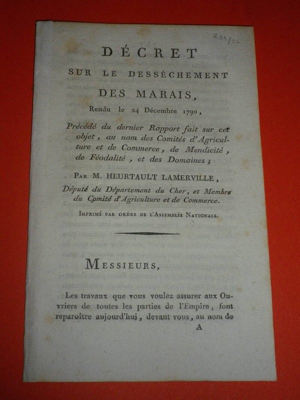 Décret sur le Dessèchement des Marais (24 Décembre 1790) — Heurtault-Lamerville du Cher | Révolution Française / Agriculture