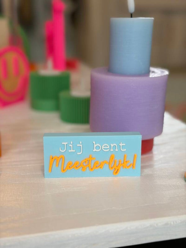 Wordblock Jij bent Meesterlijk