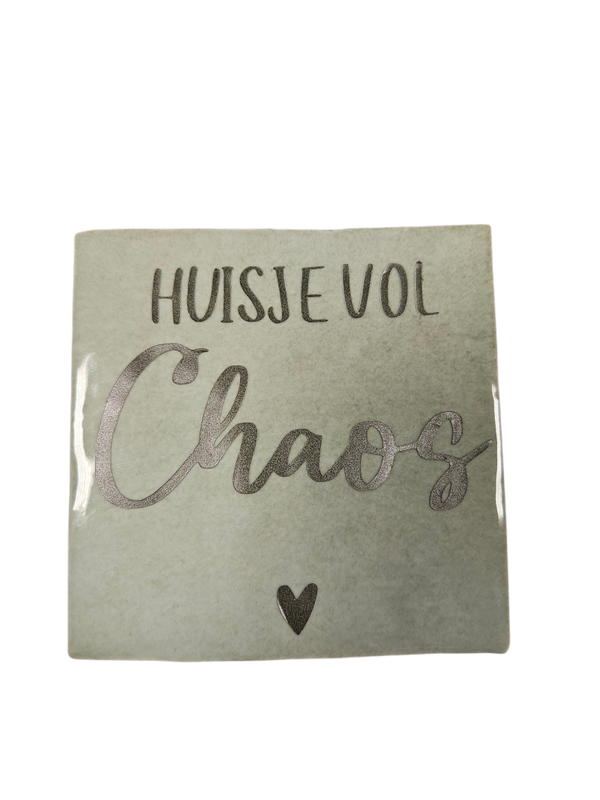 Tegeltje huisje vol chaos