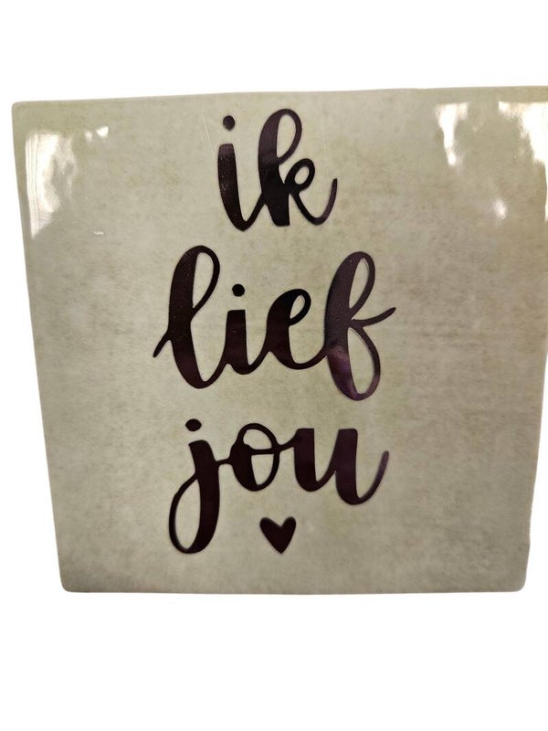 Tegeltje ik lief jou