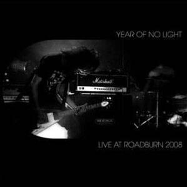 79481 // YEAR OF NO LIGHT - LIVE AT ROADBURN 2008 (LP + DVD)