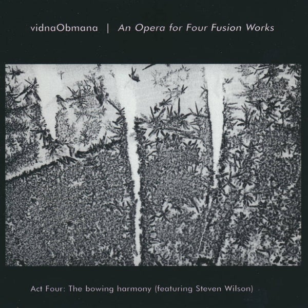 79500 // VIDNAOBMANA - AN OPERA FOR FOUR FUSION WORKS ACT FOUR (CD)