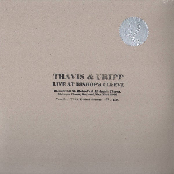 TF089 // THEO TRAVIS + ROBERT FRIPP - LIVE AT BISHOP'S CLEEVE (LP)